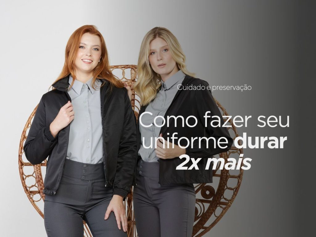 Como fazer seu uniforme durar 2x mais